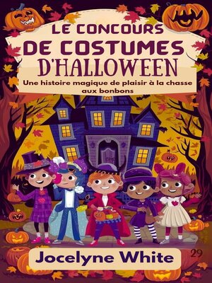 cover image of LE CONCOURS DE COSTUMES D'HALLOWEEN